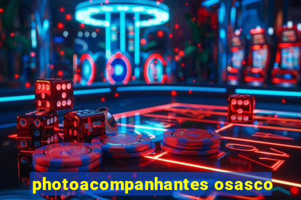 photoacompanhantes osasco